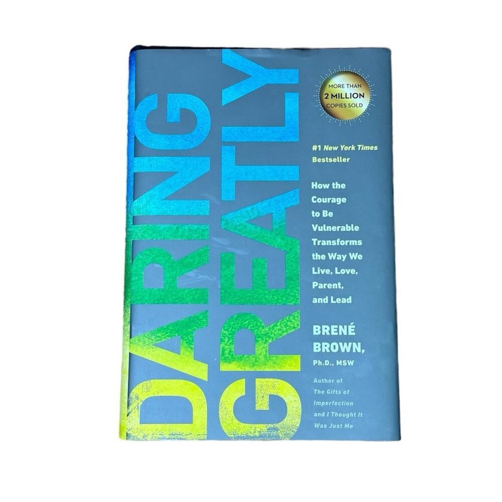 Daring Greatly by Brene Brown New York Times Bestseller Hardcover Book